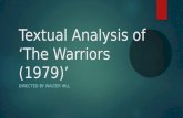 Textual analysis of ‘the warriors’