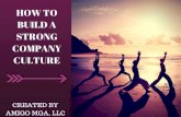 Amigo MGA, LLC: How To Build A Strong Company Culture