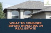 What to Consider Before Investing in Real Estate
