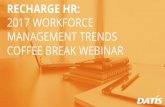 Recharge HR: 2017 Workforce Management Trends Webinar