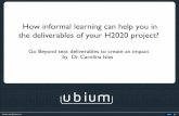 How informal learning can help you in the deliverables of your H2020 project?h2020 ubium