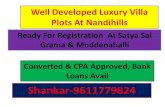 Approved Residential Plots @ Nandihills @ 1200/Sft- Near Satya Sai Grama-Bank Loans Available