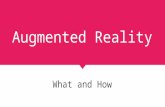 Augmented reality: what and how