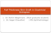 Full Thickness Skin Graft In Cicatricial Ectropion