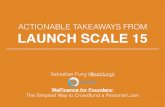 Actionable Takeaways from Launch Scale 15