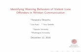 Identifying Warning Behaviors of Violent Lone Offenders in Written Communication