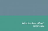 Loan Officers - Free eCareer Guide - 1st Part of Series