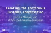 Creating The Continuous Customer Conversation