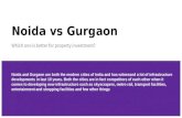 Which is better for investment gurgaon or noida
