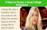 Presentation   8 ways to ensure a great college experience