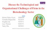 Technological and Organisation challenges in Biotechnology