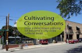 Cultivating Conversations