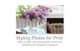 Workshop 4: Styling Photo Shoots Like a Pro - Courtney of French Country Cottage and Jickie Torres