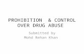 Prohibition  & control over drug abuse