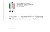 Definition of Requirements for Accessing Multilingual Information and Opinions
