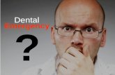 Dealing with a Dental Emergency