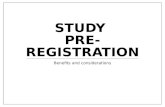 Study pre-registration: Benefits and considerations