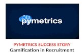 Pymetrics - Gamification in recruitment  - Manu Melwin Joy
