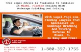 Free Legal Advice Available In Miami, Florida for Parents of Underage Drivers Charged With Drunk Driving