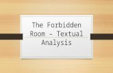 The forbidden room – textual analysis