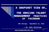The Amazing Talent Acquisition & Management Practices at FacebookDr. john sullivan