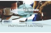 Ultimate Guide to CTAs That Convert Like Crazy