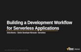 Building a Development Workflow for Serverless Applications - March 2017 AWS Online Tech Talks