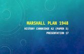 CAMBRIDGE A2 HISTORY: MARSHALL PLAN 1948