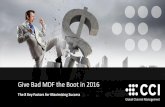 Give Bad MDF the Boot