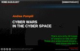 Cyber Wars in the Cyber Space - Andrea Pompili - Codemotion Rome 2017