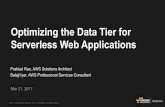 Optimizing the Data Tier for Serverless Web Applications - March 2017 Online Tech Talks