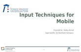 Input Techniques for Mobile