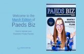 Welcome to the March Edition of Paeds Biz