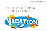 How to choose a minibus for your holidays