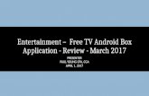 Entertainment –  free tv android box application   review - march 2017