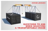 Questions to ask when selecting a transportable crane