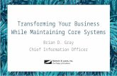 [AIIM17] Content Solutions — How to Transform Your Business Without Replacing Your Core Management System - Brian Gray