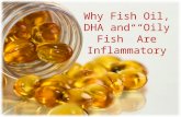 Why Fish Oil, DHA and “Oily Fish” Are Inflammatory