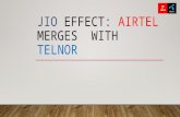 JIO effect:Airtel mergers with telenor