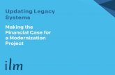 Updating Legacy Systems: Making the Financial Case for a Modernization Project