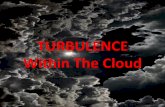 NY ITL presentation - Turbulence Within the Cloud – by Joe Merces