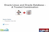 Oracle Linux and Oracle Database - A Trusted Combination