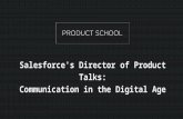 Salesforce's Director of Product Talks: Communication in the Digital Age
