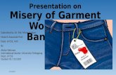 Garment Workers Misery