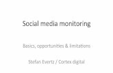 Social media monitoring - Basics, opportunities and limitations