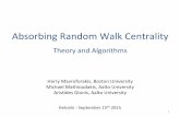 Absorbing Random Walk Centrality