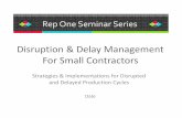 Diruption-Delay small contractors deck