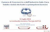 “La Lombardia incontra l’Europa dell’Est”: Repubblica Ceca by Camera di Commercio e dell’Industria Italo-Ceca