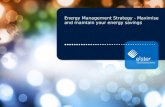 Energy Management Strategy - Maximise and maintain your energy savings 