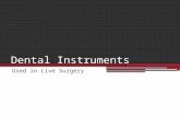 Dental Instruments Used in Live Surgery